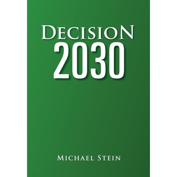 Decision 2030 (Hardcover)