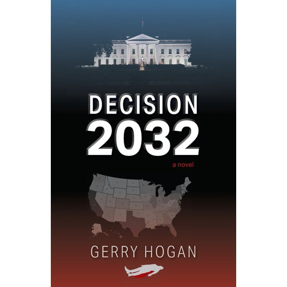Decision 2032, (Paperback)