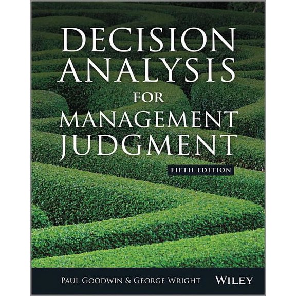 Decision Analysis for Management Judgment, (Paperback)