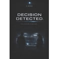 thumbnail image 1 of Decision Detected: When optimization replaces choice, who is responsible?, (Paperback), 1 of 1