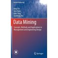 thumbnail image 1 of Decision Engineering Data Mining: Concepts, Methods and Applications in Management and Engineering Design, (Hardcover), 1 of 1