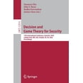 thumbnail image 1 of Decision and Game Theory for Security: 11th International Conference, Gamesec 2020, College Park, MD, Usa, October 28-30, (Paperback), 1 of 1