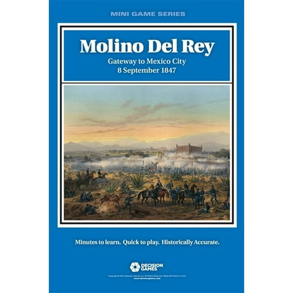 Decision Games Mini Game Series 1710 Molino Del Ray - Gateway to Mexico 1847