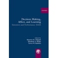 thumbnail image 1 of Decision Making, Affect, and Learning: Attention and Performance XXIII Attention and Performance Series Hardcover 0199600430 9780199600434 Mauricio R. Delgado, Elizabeth A. Phelps, Trevor W. Robbi, 1 of 8