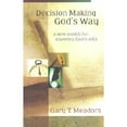 thumbnail image 1 of Decision Making God's Way : A New Model for Knowing God's Will (Paperback), 1 of 1