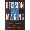 thumbnail image 1 of Decision Making: Its Logic and Practice, (Paperback), 1 of 1