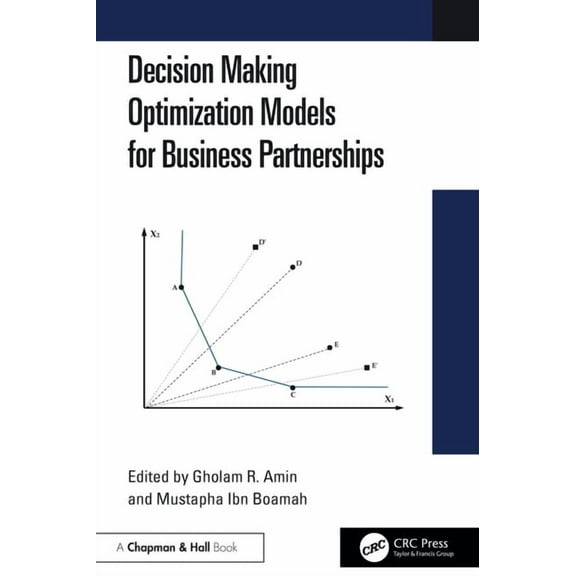 Decision Making Optimization Models for Business Partnerships, (Hardcover)