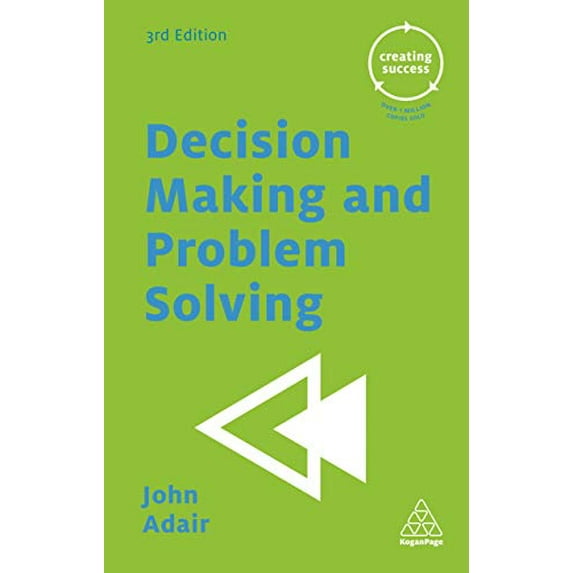 Pre-Owned Decision Making and Problem Solving (Creating Success, 19) Paperback