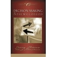 thumbnail image 1 of Pre-Owned Decision Making and the Will of God: A Biblical Alternative to the Traditional View (Paperback) 1576733211 9781576733219, 1 of 1