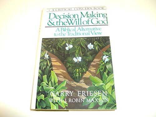 Pre-Owned Decision Making and the Will of God : A Biblical Alternative ...