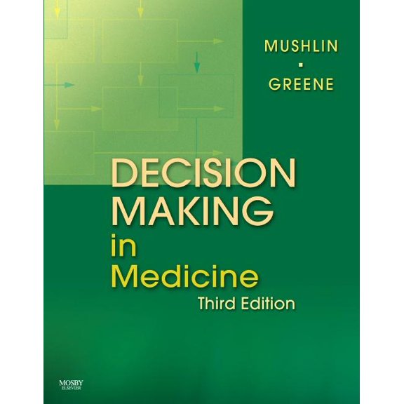 Decision Making in Medicine: An Algorithmic Approach, (Hardcover)