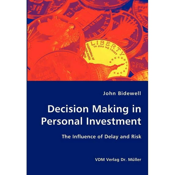 Decision Making in Personal Investment (Paperback)