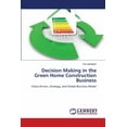 thumbnail image 1 of Decision Making in the Green Home Construction Business, 1 of 1