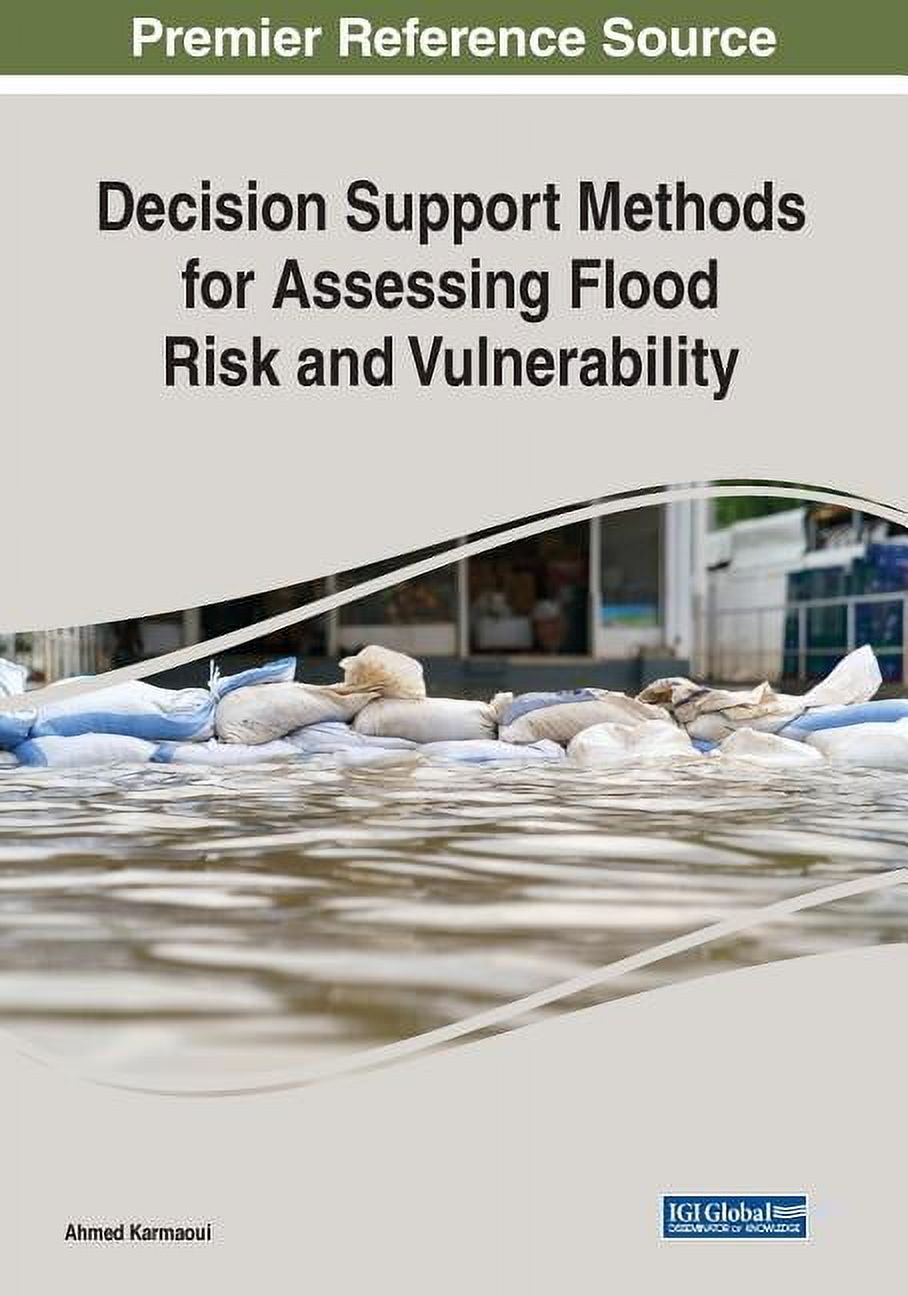 Support Method Decision Support Methods for Assessing Flood Risk and Vulnerability ...
