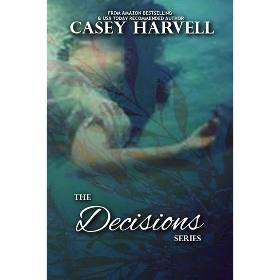 Decisions: The Decisions Series (Paperback)