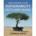thumbnail image 1 of Pre-Owned Decisions for Sustainability: Facts and Values Paperback, 1 of 1