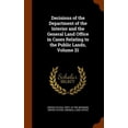 thumbnail image 1 of Decisions of the Department of the Interior and the General Land Office in Cases Relating to the Public Lands, Volume 21 (Hardcover), 1 of 1