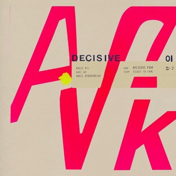 Decisive Pink - Ticket To Fame - Music & Performance - CD