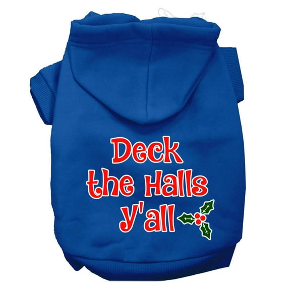 Christmas Pet Dog Cat Hoodie Screen Printed, "Deck the Halls Y'all"