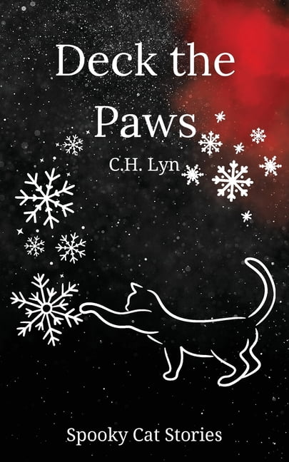 Deck the Paws: A Spooky Cat Story, (Paperback)