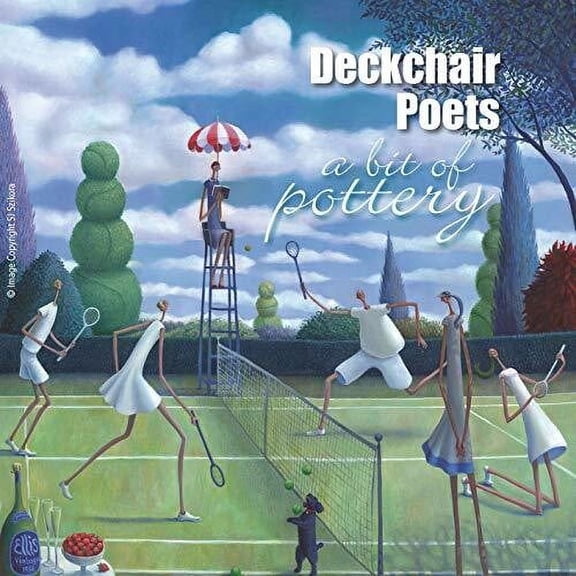 Deckchair Poets - Bit Of Pottery - Music & Performance - CD