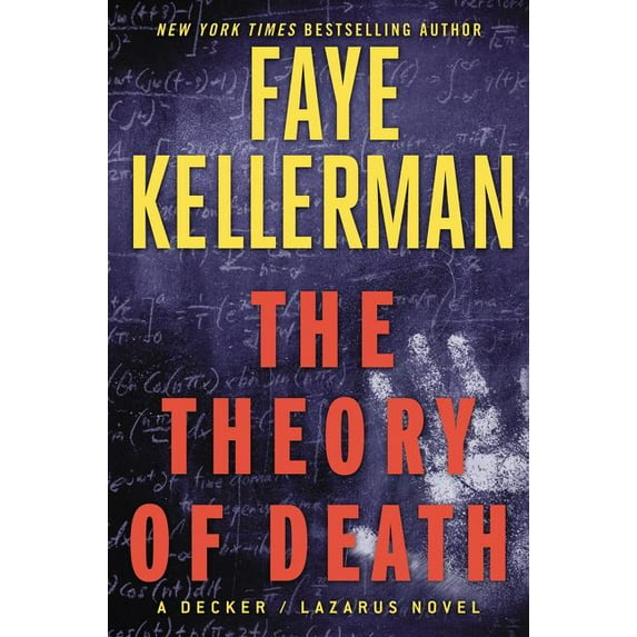 Decker/Lazarus Novels: The Theory of Death (Series #23) (Hardcover)