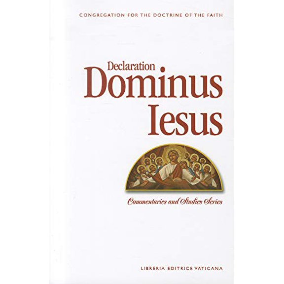 Pre-Owned Declaration Dominus Iesus (Paperback) 1601372345 9781601372345