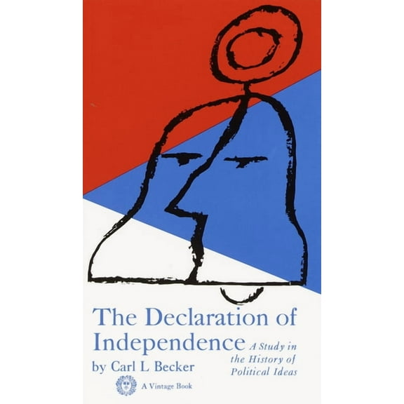 Declaration of Independence: Declaration of Independence: A Study in the History of Political Ideas, (Paperback)