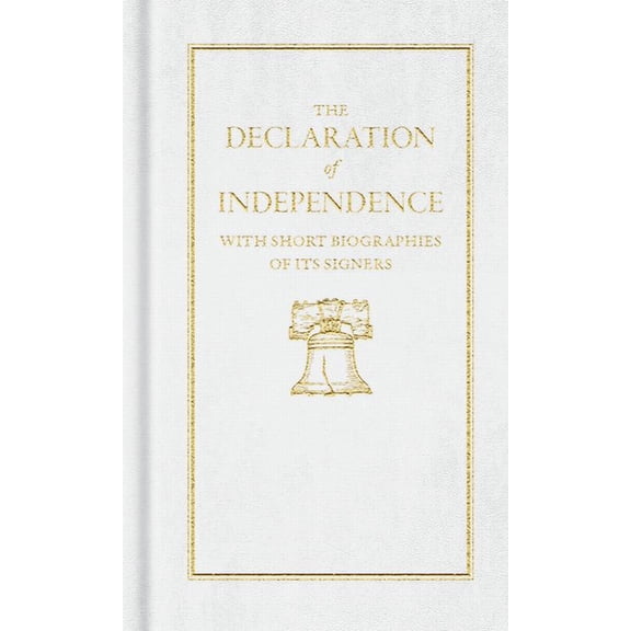 Books of American Wisdom Declaration of Independence, (Hardcover)