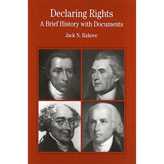 Pre-Owned Declaring Rights: A Brief History with Documents (Paperback) 0312137346 9780312137342
