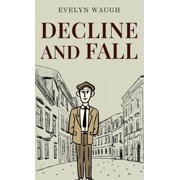 Decline and Fall, Hardcover