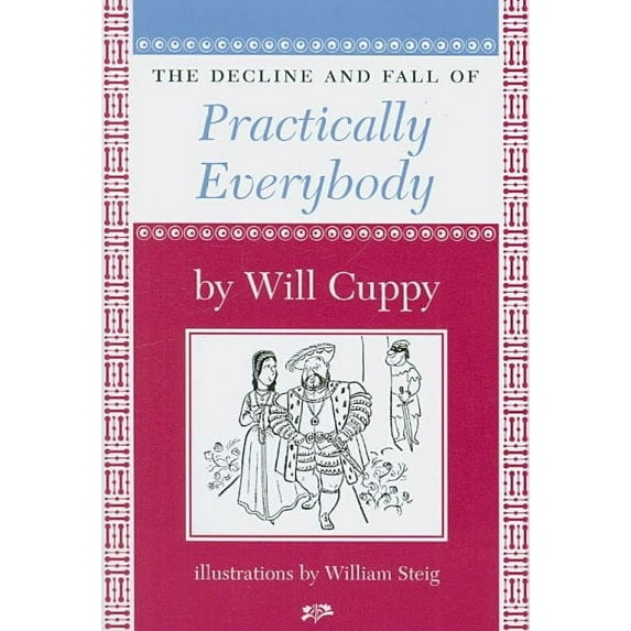 Decline and Fall of Practically Everybody