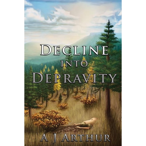 Decline into Depravity, (Paperback)