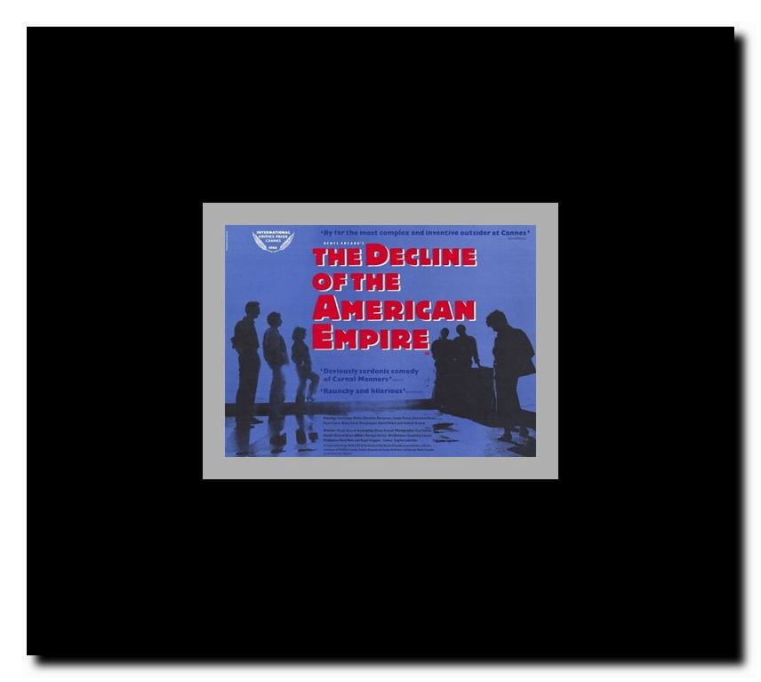 Decline of the American Empire Framed Movie Poster
