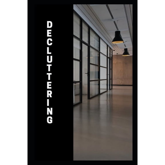 Decluttering (Paperback)