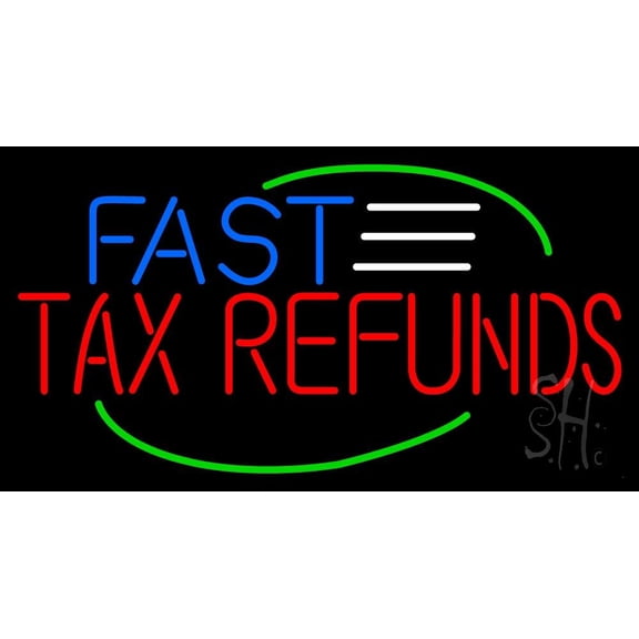 Deco Style Fast Tax Refunds LED Neon Sign 20 x 37 - inches, Clear Edge Cut Acrylic Backing, with Dimmer - Bright and Premium built indoor LED Neon Sign for Bar decor.