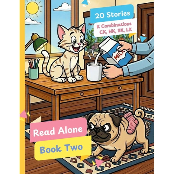 Decodable Readers Kindergarten Read-Alone Book Two CVC Decodable Stories For Beginning Readers Level 1: 20 Stories With K Combinations, CK, NK, SK, LK, Book 2, (Paperback)