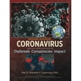 thumbnail image 1 of Decoding 2019 Novel Coronavirus: Outbreak: Conspiracies: Impact, (Paperback), 1 of 1