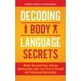 thumbnail image 1 of Decoding Body Language Secrets, (Paperback), 1 of 1