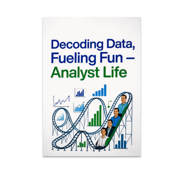 Decoding Data, Fueling Fun - Data Analyst - 13x19 Poster Print