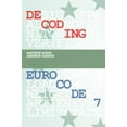 thumbnail image 1 of Decoding Eurocode 7, (Hardcover), 1 of 1