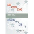 thumbnail image 1 of Decoding Eurocode 7 (Paperback), 1 of 1