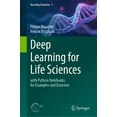 thumbnail image 1 of Decoding Evolution Deep Learning for Life Sciences: With Python Notebooks for Examples and Exercises, Book 1, (Hardcover), 1 of 1