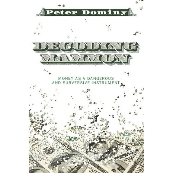 Decoding Mammon (Hardcover)