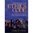 thumbnail image 1 of Pre-Owned Decoding the Ethics Code: A Practical Guide for Psychologists (Paperback) 0761926194 9780761926191, 1 of 1