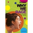thumbnail image 1 of Decoding the Mind: Why We Rage: The Science of Anger (Paperback), 1 of 1