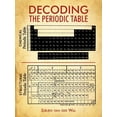 thumbnail image 1 of Decoding the Periodic Table, (Paperback), 1 of 1