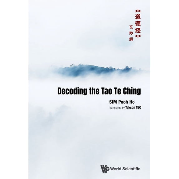 Decoding the Tao Te Ching, (Hardcover)