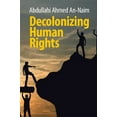 thumbnail image 1 of Decolonizing Human Rights, (Paperback), 1 of 1