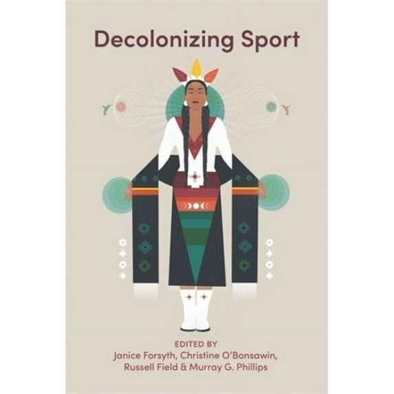 Decolonizing Sport (Paperback)